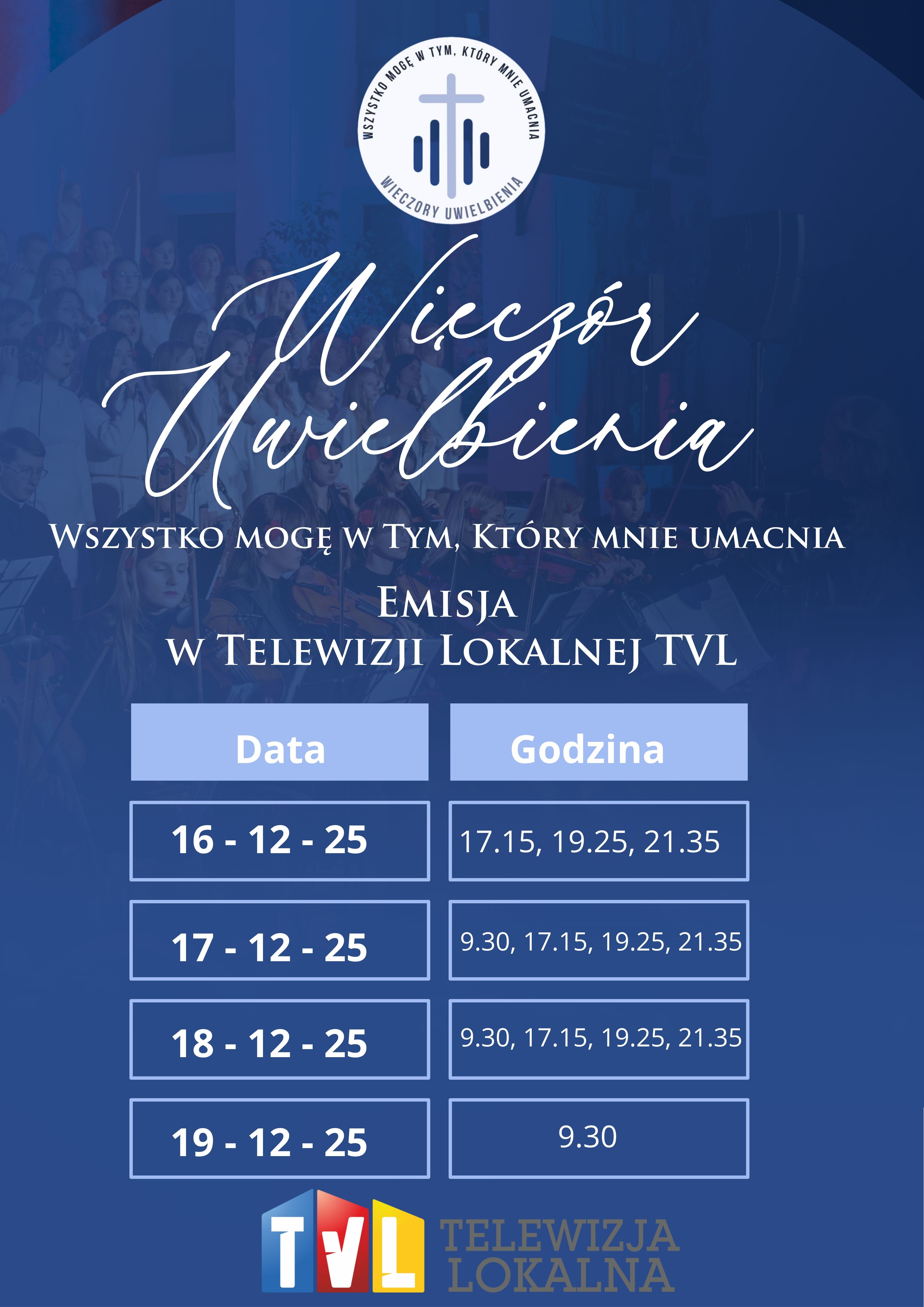 Wieczór Uwielbienia - emisja w TVL Telewizja Lokalna