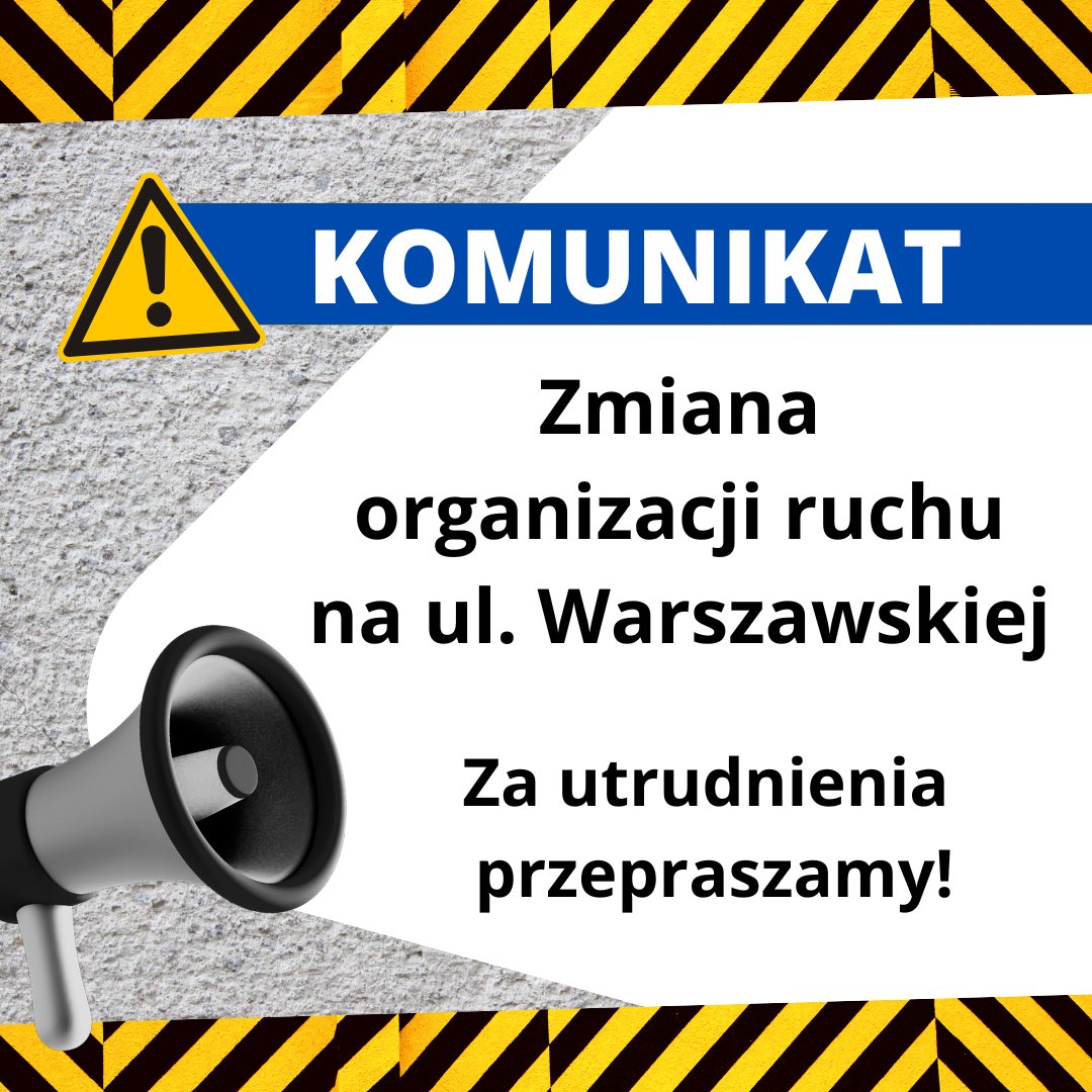 Uwaga - Zmiana organizacji ruchu!