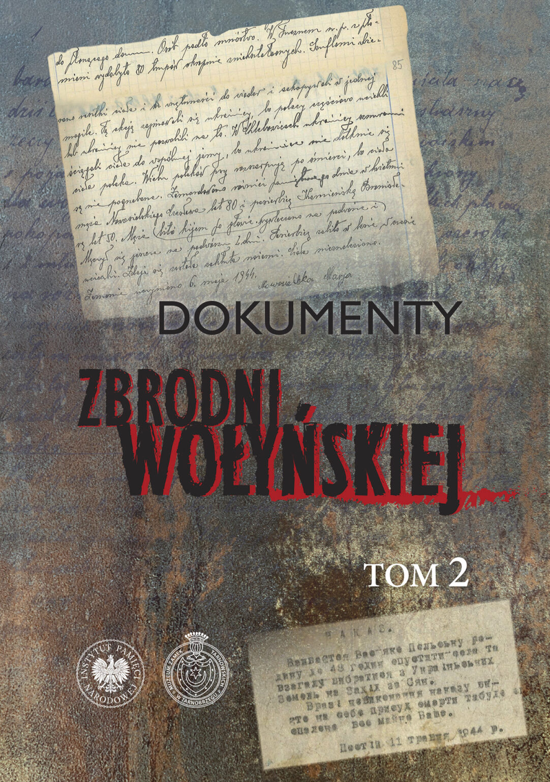 Promocja II tomu "Dokumentów zbrodni wołyńskiej"