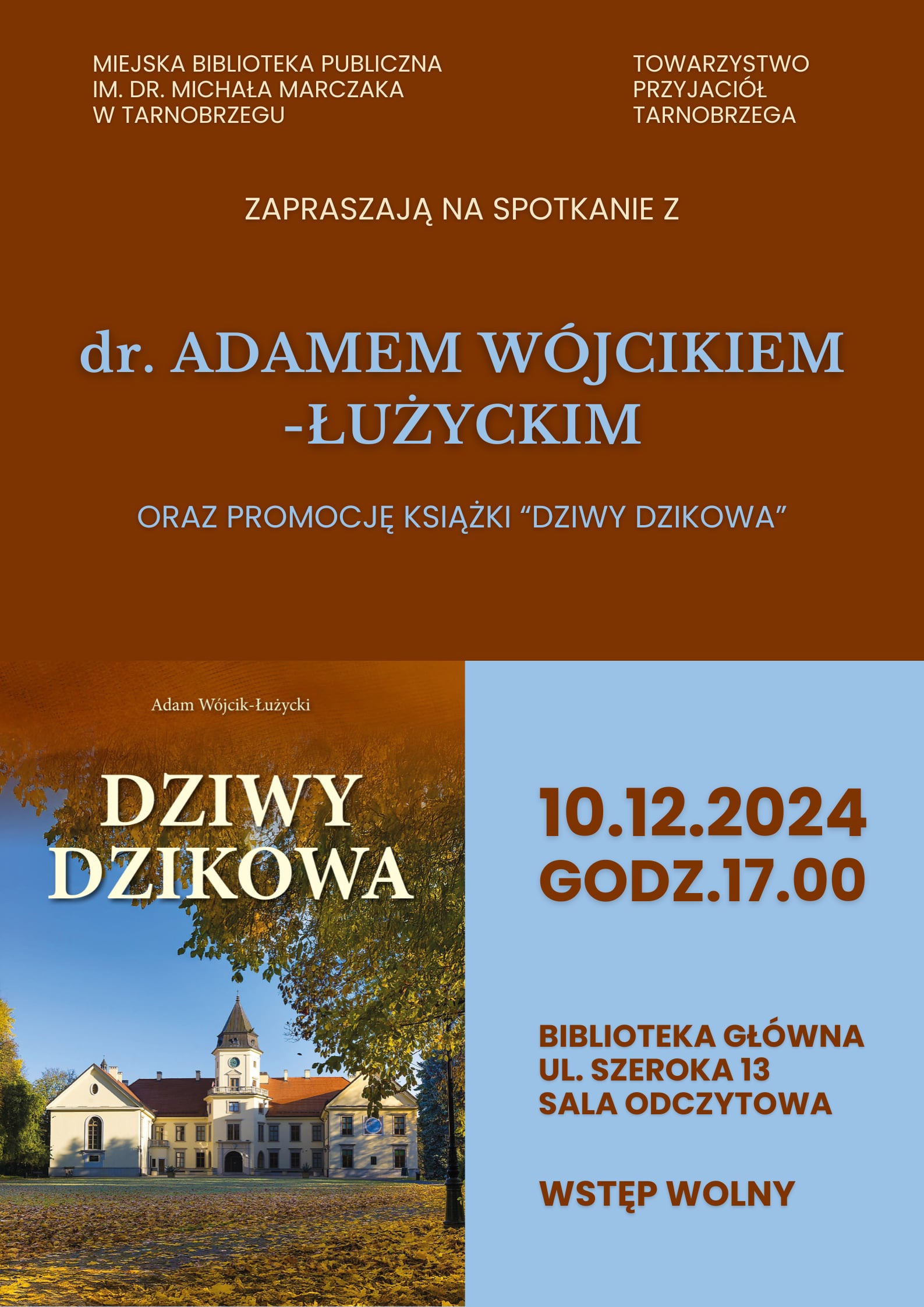 Promocja książki pt. „Dziwy Dzikowa”.