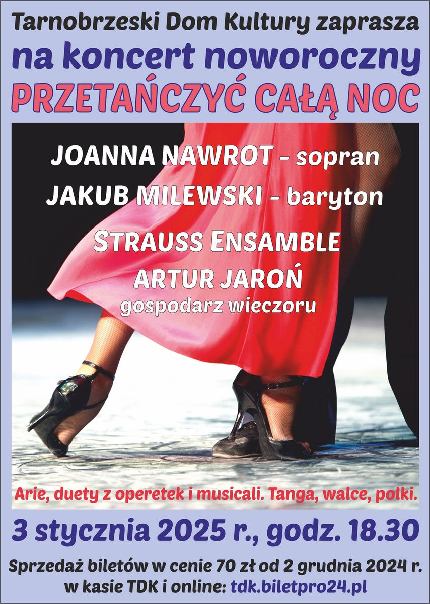 TDK zaprasza na koncert noworoczny „Przetańczyć całą noc…”