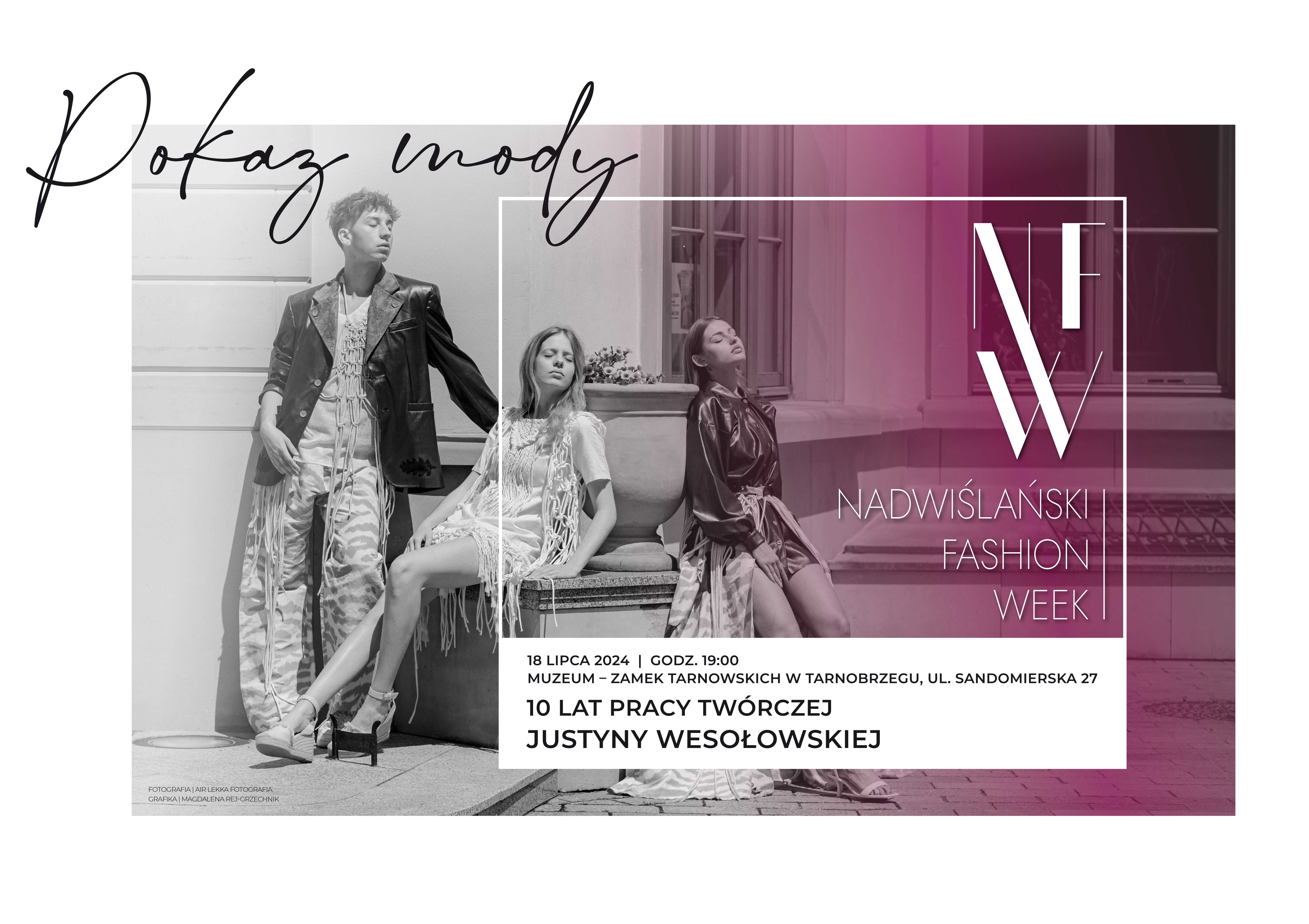 Zapraszamy na największą imprezę modową w regionie - Nadwiślański Fashion Week!