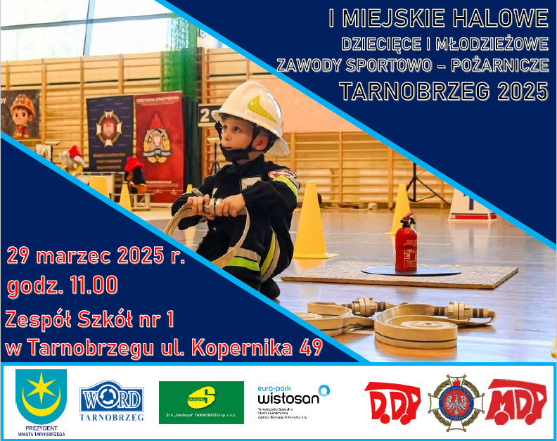 I Miejskie Halowe Dziecięce i Młodzieżowe Zawody Sportowo-Pożarnicze Tarnobrzeg 2025
